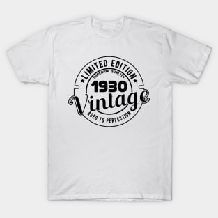 1930 VINTAGE - BIRTHDAY GIFT T-Shirt